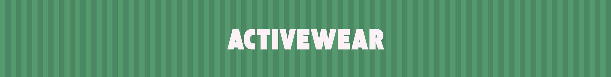 ACTIVEWEAR