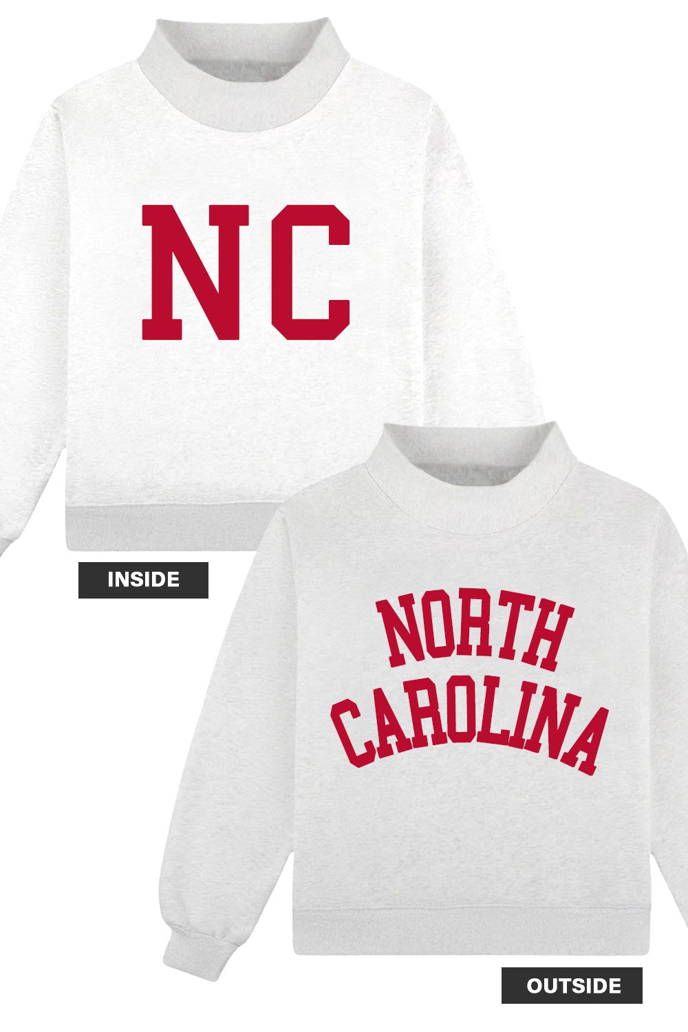 PREORDER: North Carolina Reversible Mock Neck Sweatshirt (EARLY MAY)