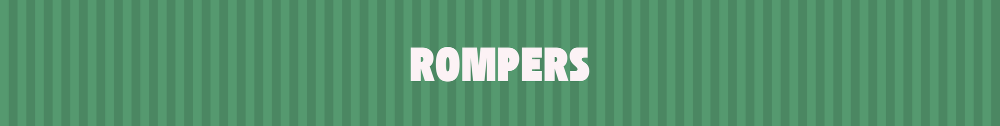 ROMPERS
