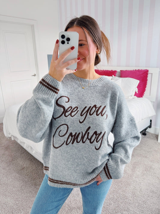 See You Cowboy Sweater