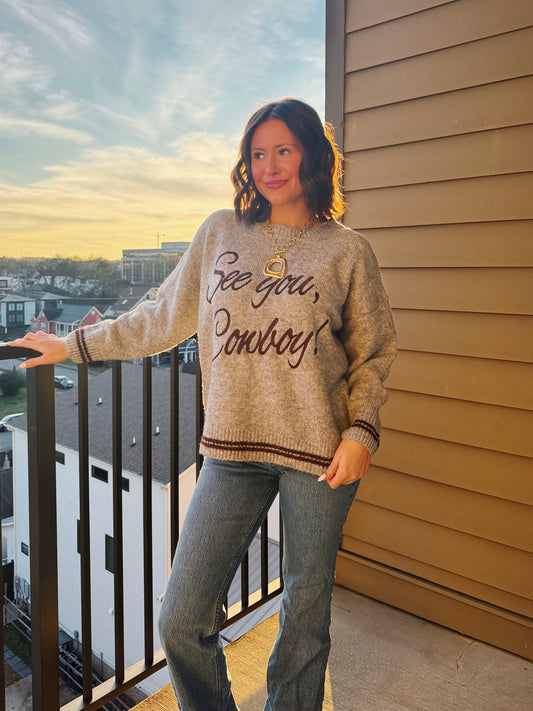 See You Cowboy Sweater